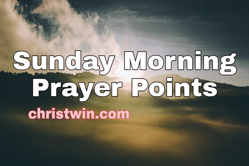 Sunday morning prayers