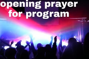 Opening prayer for program