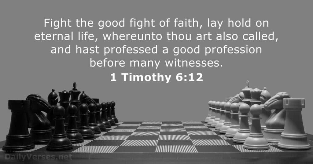 1 Timothy 6:12