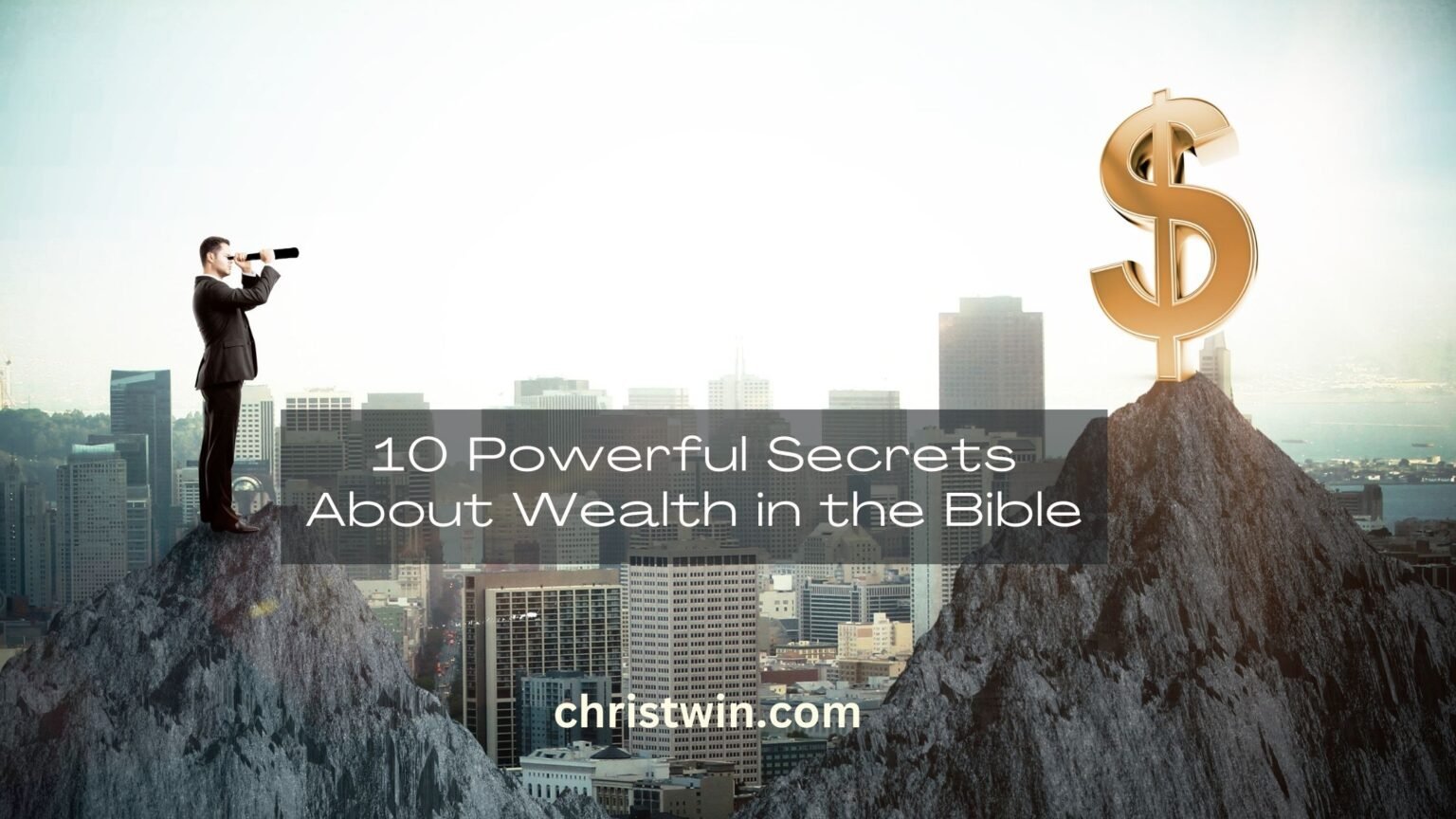 Secrets About Wealth in the Bible