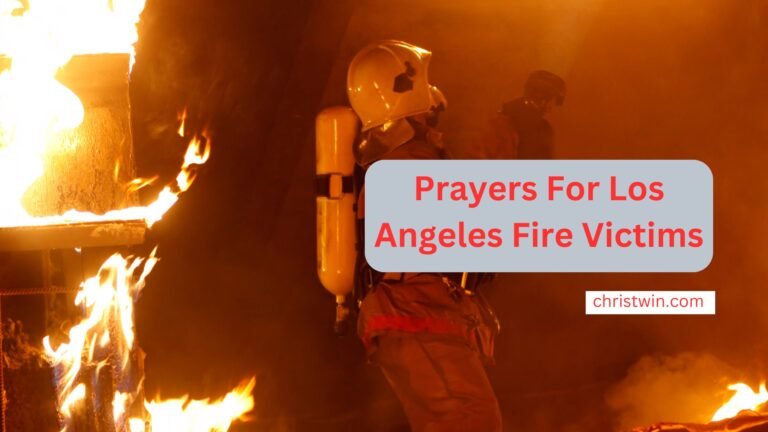 Prayers for Los Angeles Fire Victims